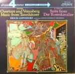 Cover for album: Wagner / R. Strauss, Erich Leinsdorf Conducting London Symphony Orchestra – Overture And Venusberg Music From Tannhäuser / Suite From Der Rosenkavalier
