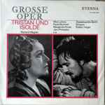 Cover for album: Richard Wagner, Staatskapelle Berlin, Robert Heger – Tristan Und Isolde