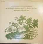 Cover for album: National Arts Centre Orchestra, Mario Bernardi (2), Schubert, Wagner – Symphony No 6 In C Major, The Little; Siegfried Idyll(LP, Album)