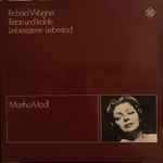 Cover for album: Richard Wagner - Artur Rother, Orchester Der Städtischen Oper Berlin, Martha Mödl, Wolfgang Windgassen – Tristan Und Isolde • Liebesszene • Liebestod