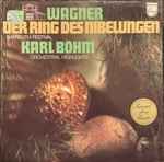 Cover for album: Wagner – Karl Böhm – Der Ring Des Nibelungen Orchestral Highlights