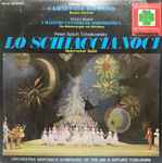 Cover for album: Peter Ilyitch Tchaikovsky / Hector Berlioz / Richard Wagner – Lo Schiaccianoci (Nutcracker Suite) / Carnevale Romano (Roman Carnival) / I Maestri Cantori Di Norimberga (Die Meistersinger von Nürnberg)(LP, Stereo)