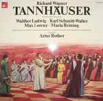 Cover for album: Richard Wagner, Rother – Tannhäuser - Höhepunkte Der Romantischen Oper In 3 Akten(2×LP, Mono)