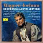 Cover for album: Wagner - Jochum – Die Meistersinger Von Nürnberg