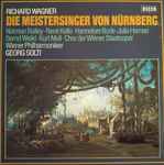 Cover for album: Richard Wagner, Georg Solti, Wiener Philharmoniker – Die Meistersinger Von Nürnberg