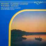 Cover for album: Brahms / Wagner, The Allegri String Quartet, Jack Brymer – Clarinet Quintet / Adagio