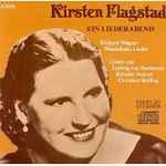 Cover for album: Kirsten Flagstad, Richard Wagner, Ludwig van Beethoven, Richard Strauss, Christian Sinding – Ein Liederabend