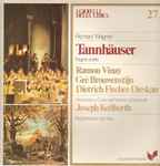 Cover for album: Richard Wagner - Ramon Vinay, Gré Brouwenstijn, Dietrich Fischer-Dieskau, Orchestra E Coro Del Festival Di Bayreuth, Joseph Keilberth – Tannhäuser (Pagine Scelte)(LP)