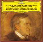 Cover for album: Wagner / Wiener Philharmoniker / Karl Böhm – Ouvertüren & Vorspiele