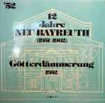 Cover for album: Richard Wagner, Joseph Keilberth – Götterdämmerung