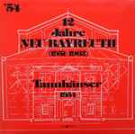 Cover for album: Richard Wagner, Joseph Keilberth – Tannhäuser 1954