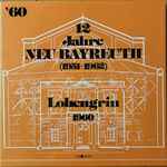 Cover for album: Wagner, Lorin Maazel – Lohengrin 1960