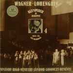 Cover for album: Wagner / Klemperer / Simándy / Rigó / Némethy / Jámbor / Losonczy / Reményi – Klemperer In Budapest — 4 / Lohengrin Excerpts