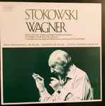 Cover for album: Wagner - Stokowski, Symphony Of The Air – Stokowski Conducts Wagner(LP, Reissue)