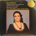 Cover for album: Wagner, Montserrat Caballé, New York Philharmonic, Zubin Mehta – Excerpts From Tristan Und Isolde, Götterdammerung, Der Fliegende Holländer, Tannhäuser