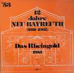 Cover for album: Richard Wagner, Joseph Keilberth – Das Rheingold 1953(3×LP)