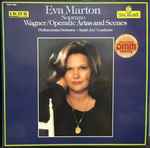 Cover for album: Eva Marton, Philharmonia Orchestra • Árpád Joó - Wagner – Operatic Arias And Scenes