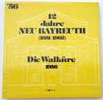 Cover for album: Wagner, Knappertsbusch, Orchester der Bayreuther Festspiele – Die Walküre 1956(5×LP, Album, Reissue)