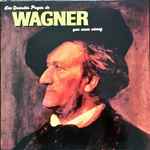 Cover for album: Les Grandes Pages De Wagner Que Vous Aimez