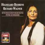 Cover for album: Wagner, Hildegard Behrens, Münchner Rundfunkorchester, Peter Schneider (6) – Operatic Arias