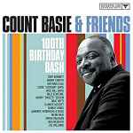 Cover for album: Count Basie & Friends 100th Birthday Bash