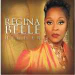 Cover for album: Been So Good To MeRegina Belle – Higher(CD, Album)