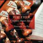 Cover for album: Walther - Simone Stella – Complete Organ Music(12×CD, Album, Box Set, )