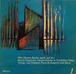 Cover for album: Otto-Jürgen Burba, Walther, Purcell, Janacek, Bach – Otto-Jürgen Burba Spielt Auf Der Bosch-Orgel Der Nicolai-Kirche In Frankfurt/Main(LP, Album, Stereo)