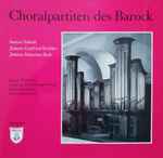 Cover for album: Dieter Wellmann, Samuel Scheidt, Johann Gottfried Walther, Johann Sebastian Bach – Choralpartiten Des Barock(LP, Stereo)