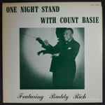 Cover for album: One Night Stand With Count Basie Featuring Buddy Rich(LP, Album)