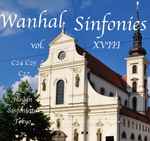 Cover for album: Wanhal (Vanhal); Sinfonies Vol.XVIII Bryan C24 C25 C27(CD, Album, Stereo)