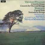Cover for album: Vaughan Williams / Warlock - Academy Of St. Martin-in-the-Fields, Neville Marriner – Concerto Grosso - Concerto For Oboe And Strings / Capriol Suite - Serenade For Strings
