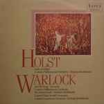 Cover for album: Holst, Warlock - London Philharmonic Orchestra, Nicholas Braithwaite, Sir Adrian Boult, London Symphony Orchestra – Suite De Ballet / An Old Song / Serenade / Capriol (Suite For Full Orchestra)(LP, Stereo)