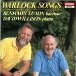 Cover for album: Warlock, Benjamin Luxon, David Willison – Warlock Songs