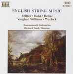 Cover for album: Britten • Holst • Delius • Vaughan Williams • Warlock, Bournemouth Sinfonietta Director Richard Studt – English String Music(CD, Album)