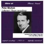 Cover for album: Peter Warlock: Collected 78rpm Recordings(CD, Album, Remastered, Mono)