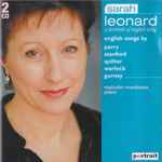 Cover for album: Parry, Stanford, Quilter, Warlock, Gurney - Sarah Leonard, Malcolm Martineau – A Portrait Of English Song(2×CD, Album, Compilation)
