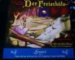 Cover for album: Carl Maria von Weber / The Vienna State Opera Chorus And The Vienna Philharmonic Orchestra Featuring Otto Ackermann – Der Freischutz