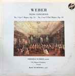 Cover for album: Weber, Friedrich Wuehrer, Pro Musica Symphony Vienna, Hans Swarowsky – Piano Concertos / No. 1 In C Major, Op. 11  No. 2 In E Flat Major, Op. 32