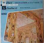 Cover for album: Carl Maria von Weber / Franz Schubert - Orchestre Philharmonique De La Haye Direction: Willem Van Otterloo – Invitation À La Valse / Rosemonde Ouverture(LP, 10