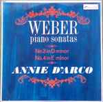 Cover for album: Weber, Annie D'Arco – Piano Sonata N° 3 In D Minor, Piano Sonata N° 4 In E Minor