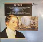 Cover for album: Weber, Maria Littauer – Works For Piano And Orchestra