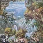 Cover for album: Der Freischütz (Opernquerschnitt)