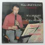 Cover for album: Walter Boeykens, Carl Maria von Weber, Wolfgang Amadeus Mozart – Quintette Für Klarinette(LP, Stereo)