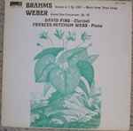 Cover for album: Brahms, Weber / David Pino (4), Frances Mitchum Webb – Sonata In F, Op. 120/1 - Grand Duo Concertant, Op. 48(LP, Album)