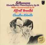 Cover for album: Schumann / Weber - Alfred Brendel, London Symphony Orchestra, Claudio Abbado – Klavierkonzert Op. 54 / Konzertstück Op. 79