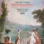 Cover for album: Wolfgang Amadeus Mozart, Carl Maria von Weber, Kálmán Berkes, Éder Quartet – Klarinettequintette