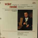 Cover for album: Weber, Rossini, Bohuslav Zahradník, Czech Philharmonic Orchestra, František Vajnar – Concerto No. 2 / Concertino / Introduction, Theme And Variations
