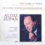 Cover for album: Carl Maria von Weber, František Vincent Krommer-Krámař, Alojz Zupan, Simfoniki RTV Ljubljana, Samo Hubad, Anton Nanut – Alojz Zupan (Klarinet)(LP, Stereo)