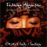 Cover for album: Desert Lady / Fantasy(CD, Album)